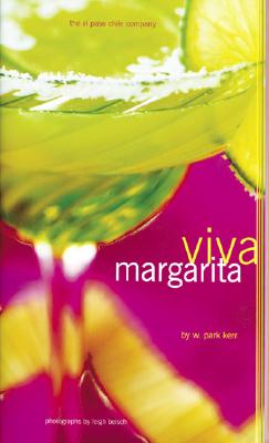 Viva Margarita - Kerr, W Park, and Beisch, Leigh (Photographer)