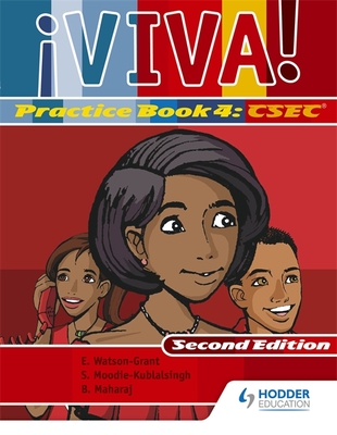 Viva Practice Book 4 2E - Maharaj, Bedoor, and Watson-Grant, Elaine, and Kublalsingh, Sylvia