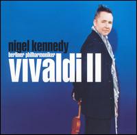Vivaldi II - Albrecht Mayer (oboe); Daniel Stabrawa (violin); Mitzi Meyerson (harpsichord); Nigel Kennedy (violin); Olaf Maninger (cello);...
