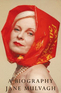 Vivienne Westwood: An Unfashionable Life