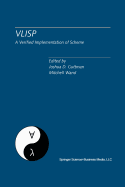 Vlisp a Verified Implementation of Scheme: A Special Issue of LISP and Symbolic Computation, an International Journal Vol. 8, Nos. 1 & 2 March 1995