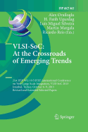 VLSI-Soc: At the Crossroads of Emerging Trends: 21st Ifip Wg 10.5/IEEE International Conference on Very Large Scale Integration, VLSI-Soc 2013, Istanbul, Turkey, October 6-9, 2013, Revised Selected Papers
