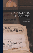 Vocabolario Lucchese...