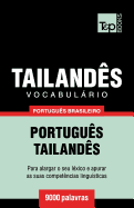 Vocabulrio Portugu?s Brasileiro-Tailand?s - 9000 Palavras