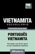 Vocabulrio Portugus Brasileiro-Vietnamita - 5000 palavras