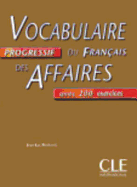 Vocabulaire Progressif Du Francais Des Affaires Textbook (Intermediate)