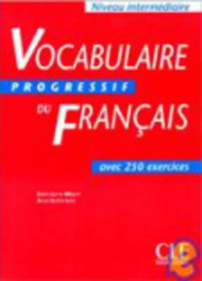 Vocabulaire Progressif Du Francais Textbook (Intermediate) - Miquel