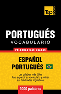 Vocabulario Espaol-Portugu?s Brasilero - 9000 Palabras Ms Usadas