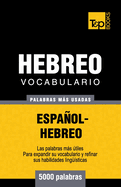 Vocabulario Espaol-Hebreo - 5000 palabras ms usadas