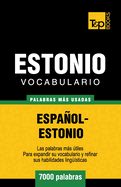 Vocabulario Espanol-Estonio - 7000 Palabras Mas Usadas