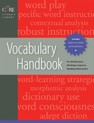 Vocabulary Handbook: Core Literacy Library - Diamond, Linda, and Gutlohn, Linda