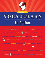 Vocabulary in Action Level H: Word Meaning, Pronunciation, Prefixes, Suffixes, Synonyms, Antonyms, and Fun!