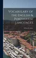 Vocabulary of the English & Portuguese Languages