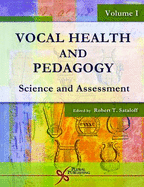 Vocal Health and Pedagogy Vol 1: Science and Assessment - Sataloff, Robert Thayer