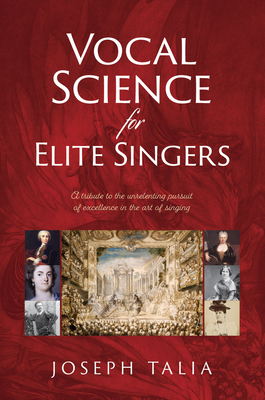 Vocal Science for Elite Singers - Talia, Joseph