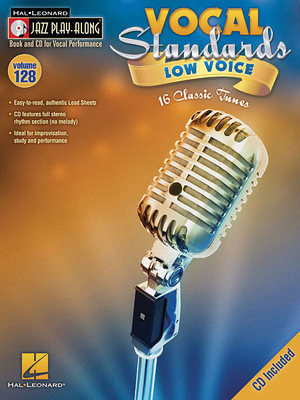 Vocal Standards (Low Voice): Jazz Play-Along Volume 128 - Hal Leonard Corp (Creator)