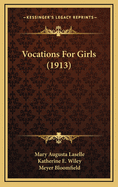 Vocations for Girls (1913)