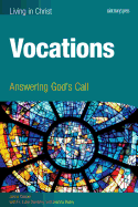 Vocations (Student Book): Answering God's Call