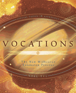 Vocations: The New Midheaven Extension Process