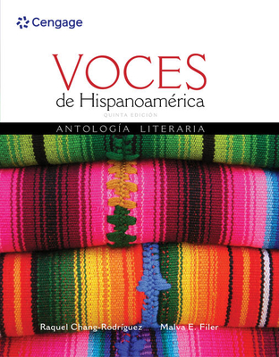 Voces de Hispanoamrica - Chang-Rodrguez, Raquel, and Filer, Malva E.