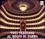 Voci Verdiane - Adriana Guerrini (soprano); Alessandro Bonci (tenor); Amelita Galli-Curci (soprano); Antonio Magini-Coletti (vocals);...