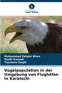Vogelpopulation in der Umgebung von Flugh?fen in Karatschi