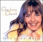 Voice of an Angel - Charlotte Church