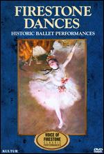 Voice of Firestone: Firestone Dances - Historic Ballet Performances - 