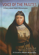 Voice of the Paiutes: A Story about Sarah Winnemucca