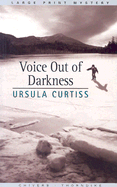 Voice Out of Darkness