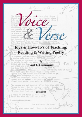 Voice & Verse: Joys & How-To's of Teaching, Reading & Writing Poetry - Cummins, Paul F