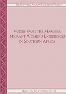 Voices from the Margins: Migrant Women's Experiences in Southern Africa