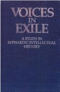 Voices in Exile: A Study in Sephardic Intellectual History
