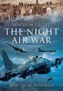 Voices in Flight: The Night Air War