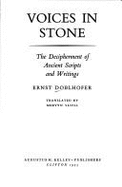 Voices in Stone: The Decipherment of Ancient Scripts and Writings - Doblhofer, Ernst