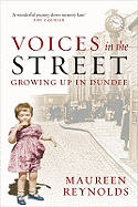 Voices in the Street: Growing up in Dundee