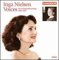 Voices: Inga Nielsen (Live and Studio Recordings, 1952-2007) - Alberto Noli (baritone); Antonio Pappano (piano); Arne Nielsen (piano); Christian Christiansen (bass);...
