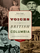 Voices of British Columbia - Budd, Robert