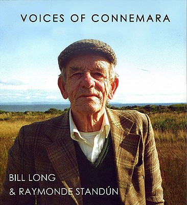 Voices of Connemara - Stand???????n, Raymonde, and Long, Bill