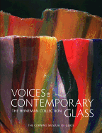 Voices of Contemporary Glass: The Heineman Collection