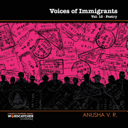 Voices of Immigrants: Vol. 18 - Poetry