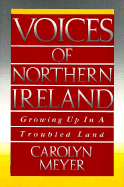 Voices of Northern Ireland: Growing Up in a Troubled Land