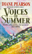 Voices of Summer - Pearson, Diane