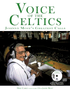 Voices of the Celtics: Johnny Most's Greatest Calls