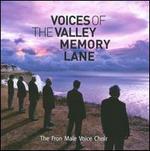 Voices of the Valley: Memory Lane