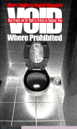 Void Where Prohibited