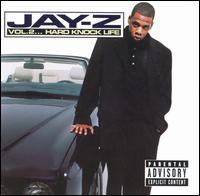 Vol. 2... Hard Knock Life - Jay-Z