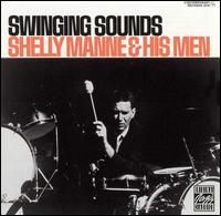 Vol. 4: Swinging Sounds - Shelly Manne & His Men