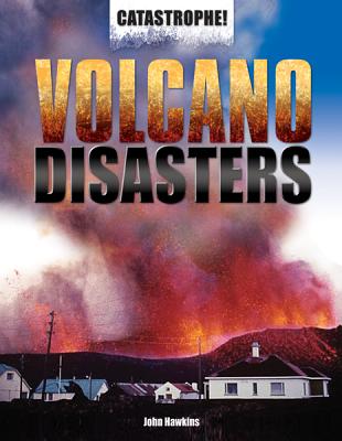 Volcano Disasters - Hawkins, Jay