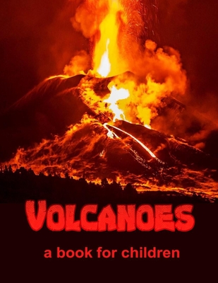 Volcanoes - a book for children - Booysen, Linda